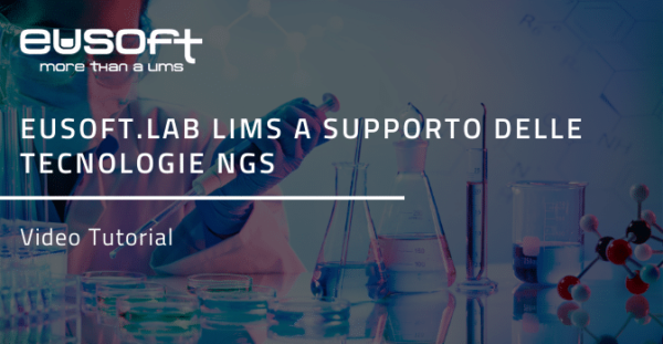 Eusoft.Lab LIMS per NGS