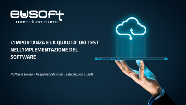 Video Pill "L'importanza e la qualità dei test nell'implementazione del software" - Evento di lancio LIMS Eusoft.Lab 11