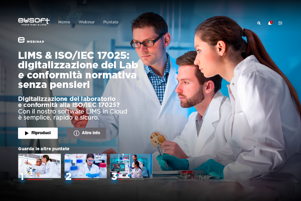 Scopri la Serie di Webinar di Eusoft: Digitalizzazione del Laboratorio e Conformità Normativa