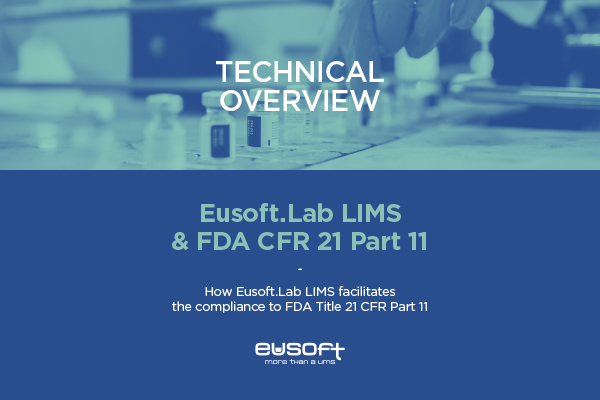 Eusoft.Lab LIMS & FDA CFR 21 Part 11